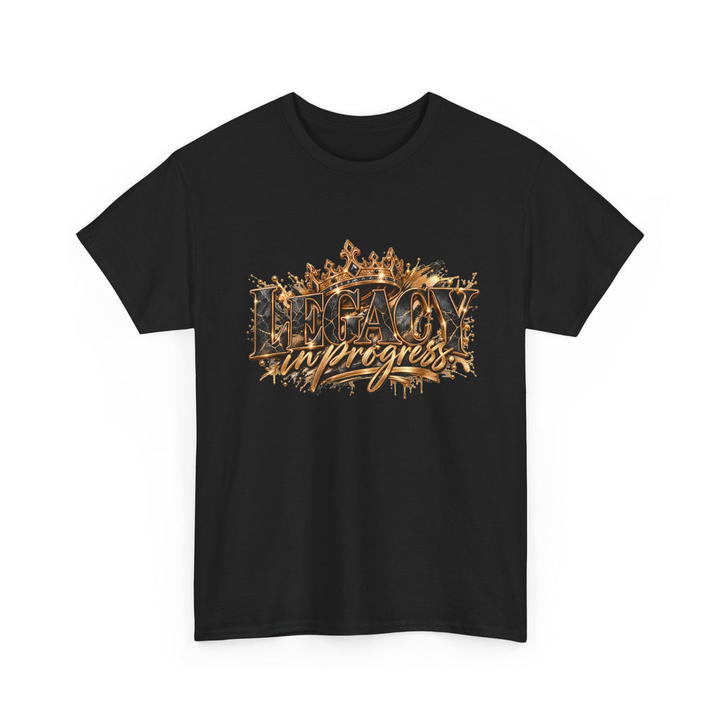 T-Shirt — ‘Legacy in Progress’ Gold Crown Graphic