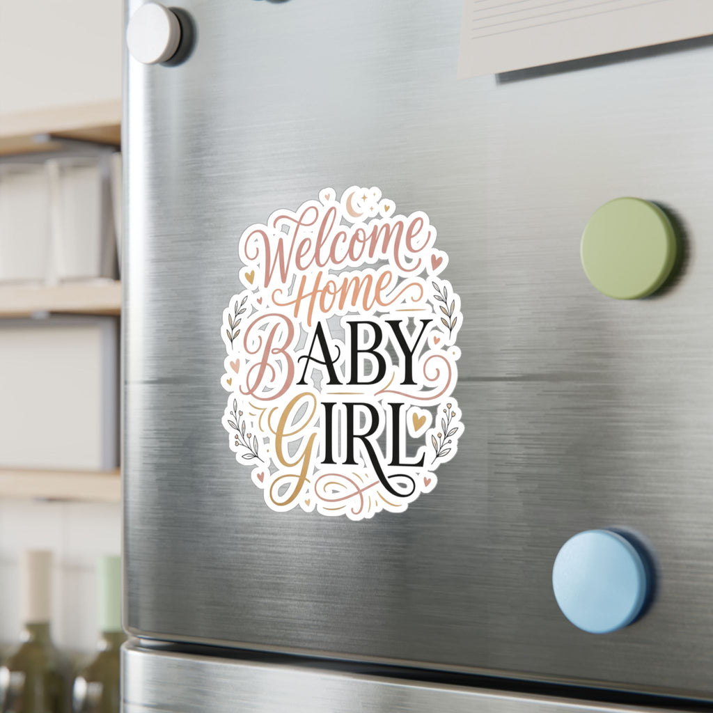 Welcome Home Baby Girl Vinyl Decal