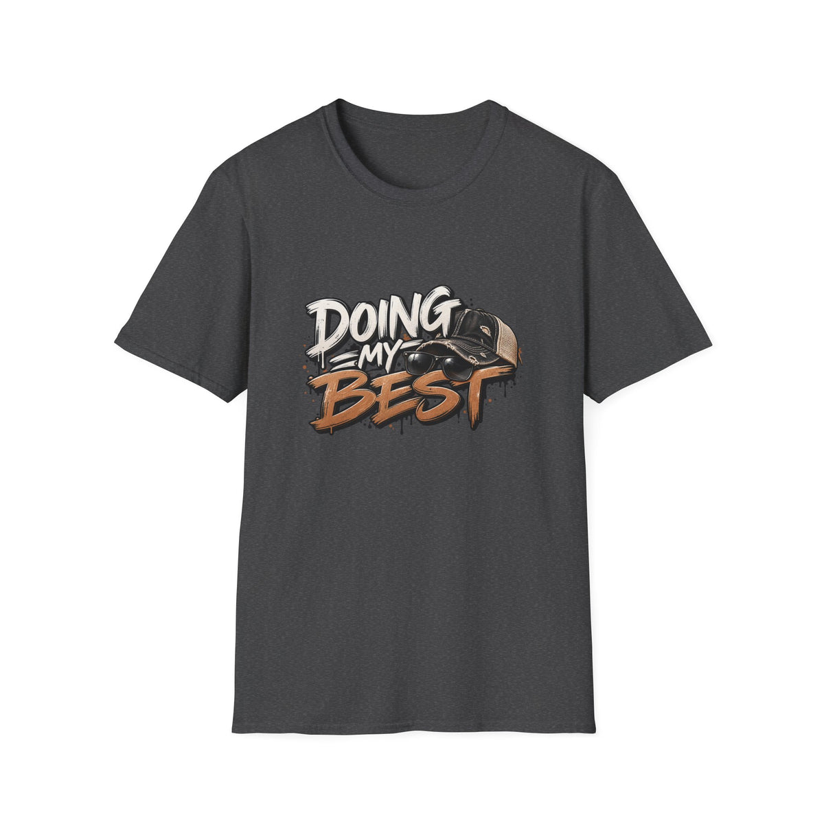 Doing My Best T-Shirt - Motivational Street Art Graphic Tee