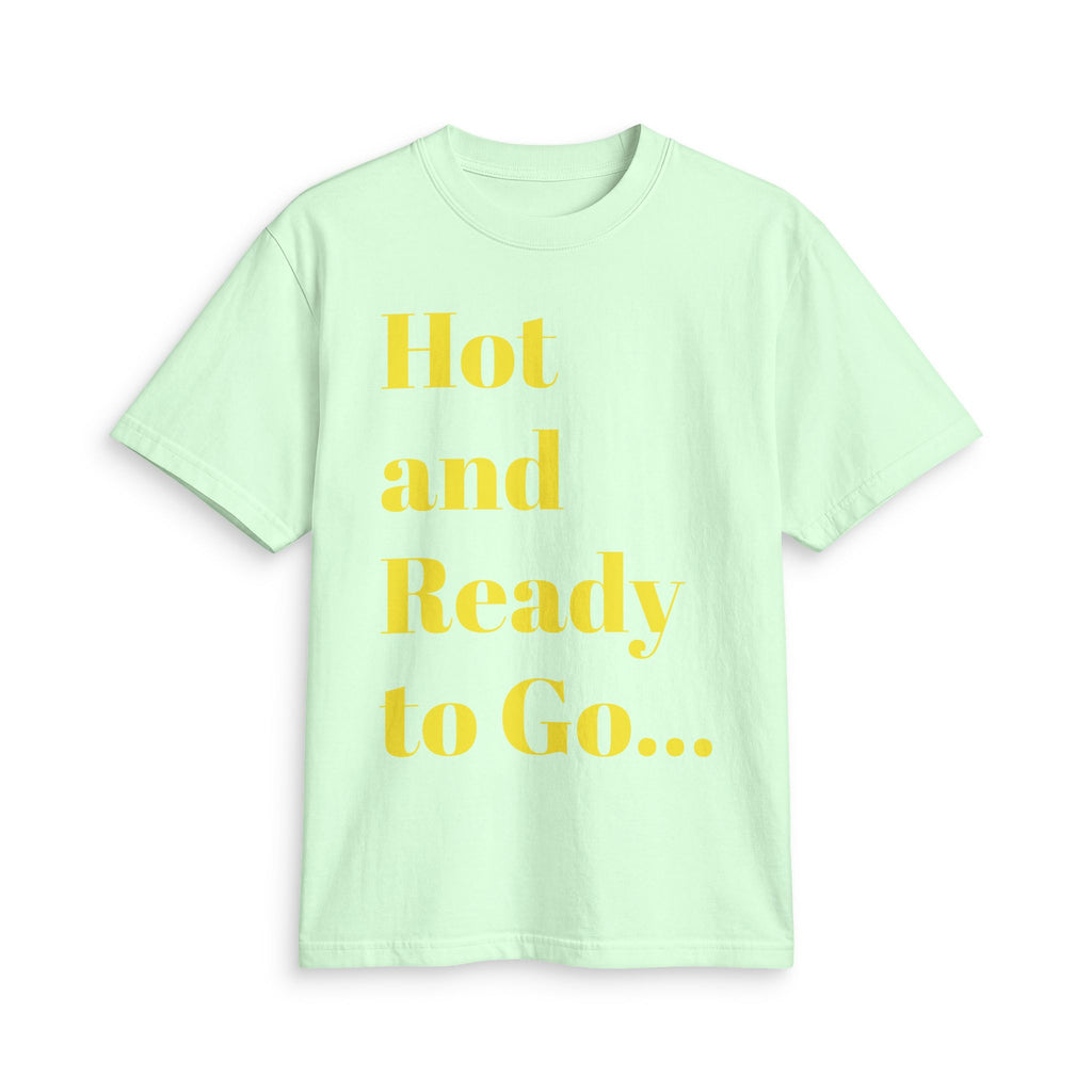 “Hot and Ready to Go…Home” Graphic T-Shirt — Funny Yellow Slogan Tee