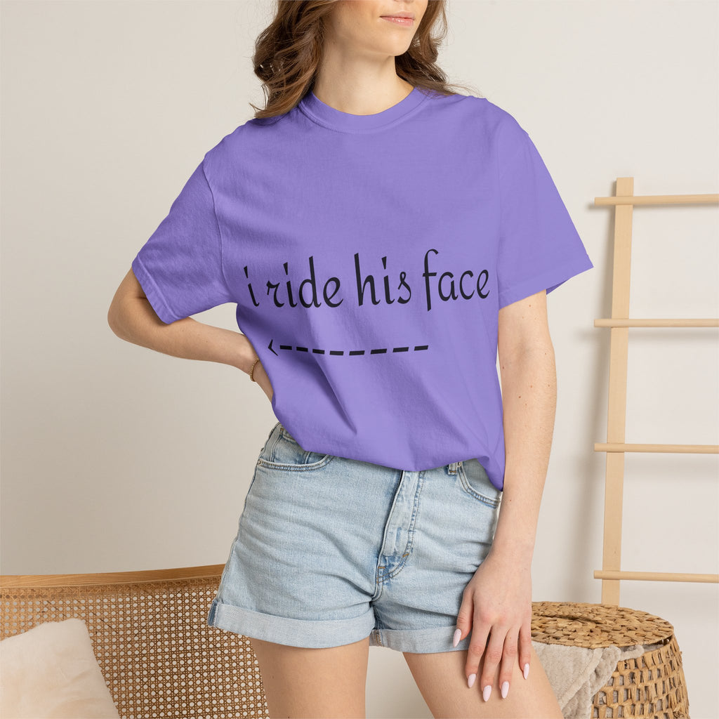 Graphic T-Shirt — "I Ride His Face / He's Mine" Couples Tee