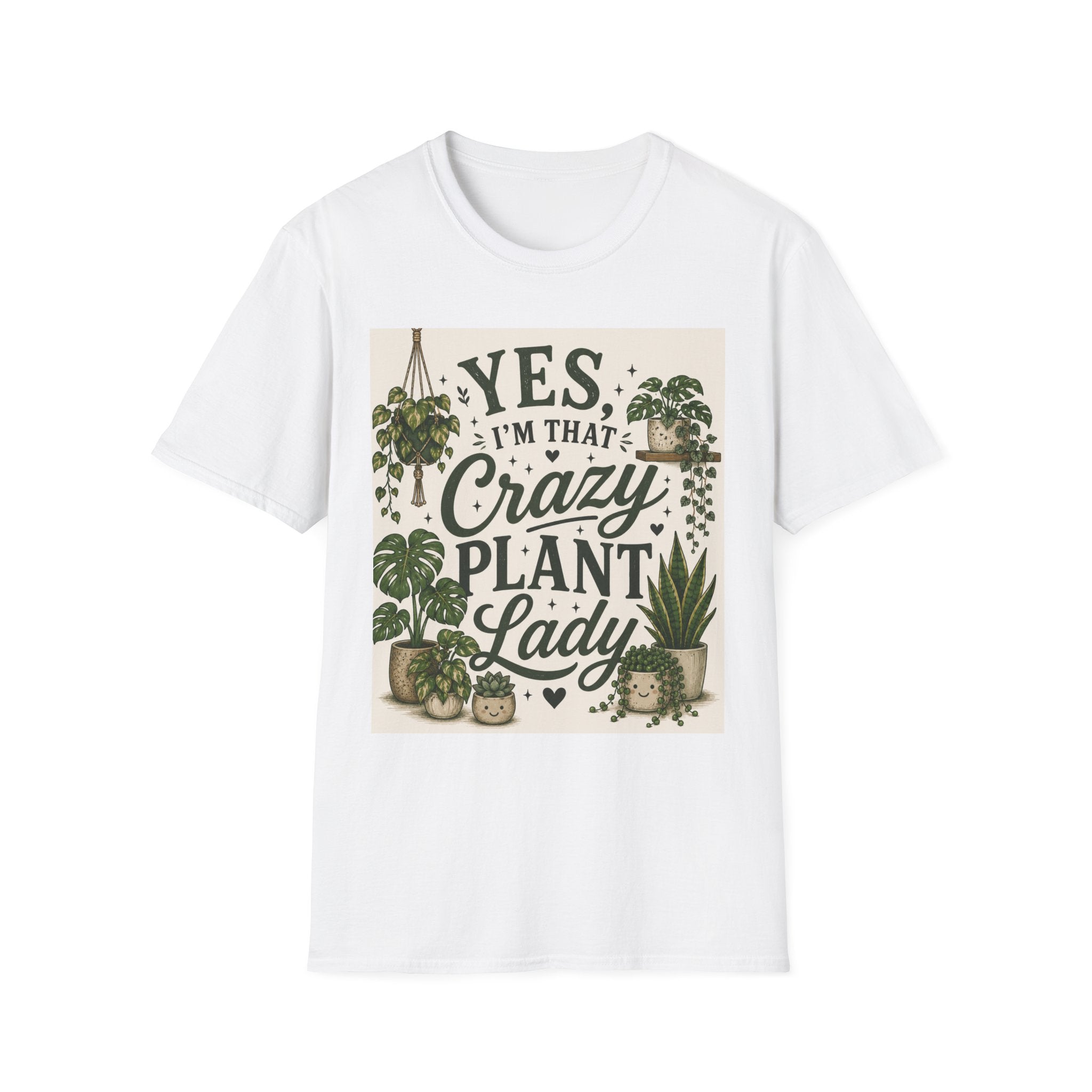 Plant Lady T-Shirt — "Yes I’m That Crazy Plant Lady" Graphic Tee