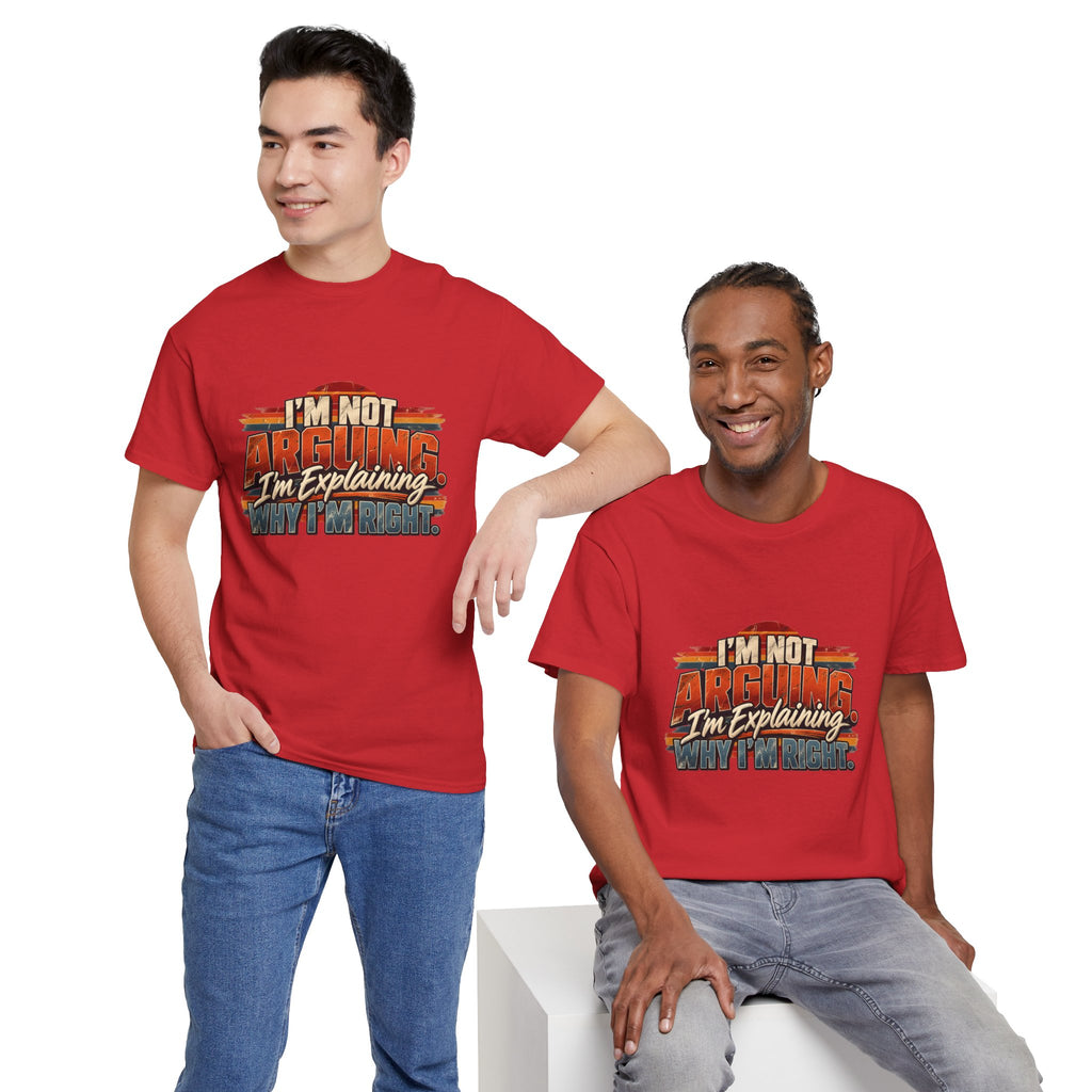 I'm Not Arguing I'm Explaining T-Shirt – Funny Sarcastic Graphic Tee