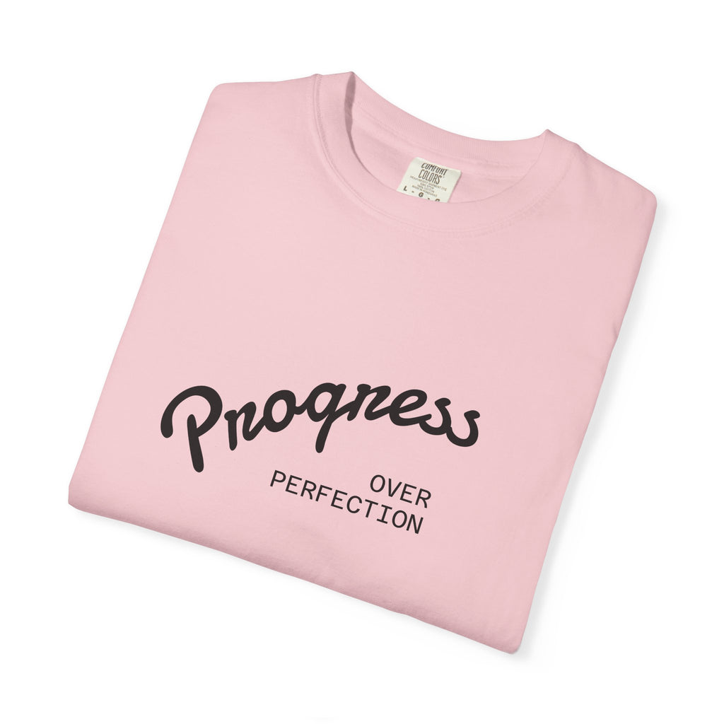 Progress Over Perfection T-Shirt