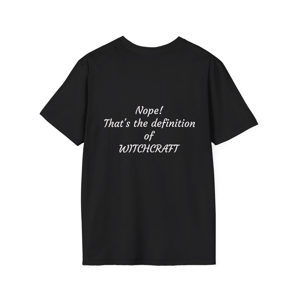 "Christian? is the practice of perceived supernatural powers" Graphic Tee