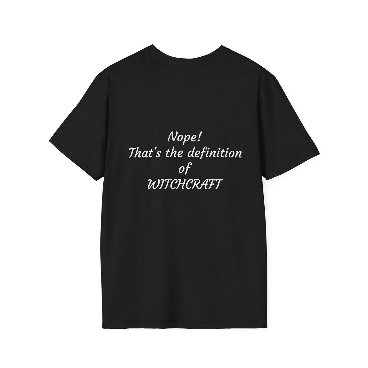"Christian? is the practice of perceived supernatural powers" Graphic Tee