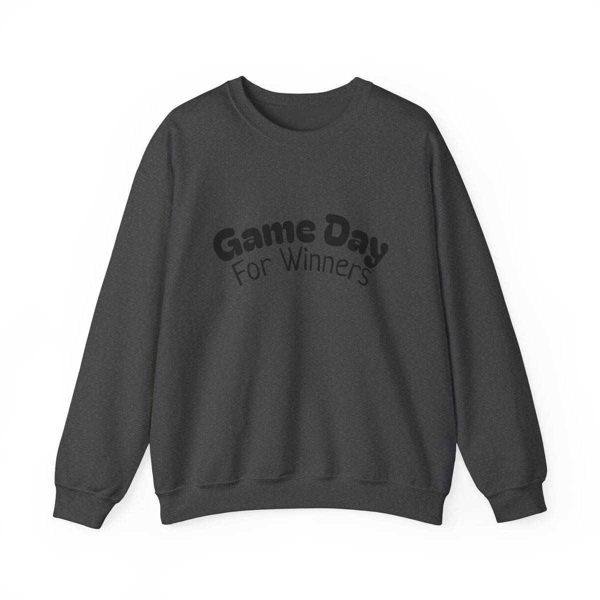 Crewneck Sweatshirt — "Game Day for Winners"