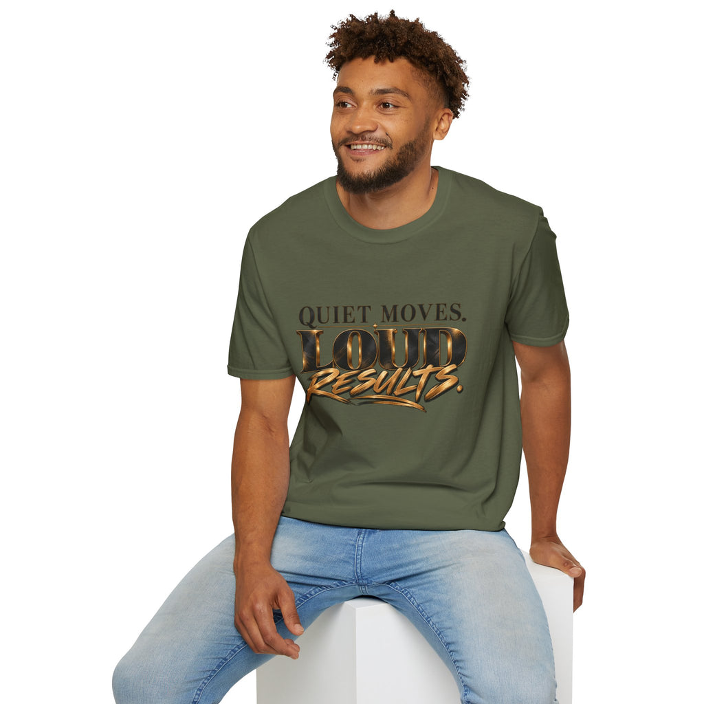 Quiet Moves Loud Results T-Shirt — Motivational Graphic Tee