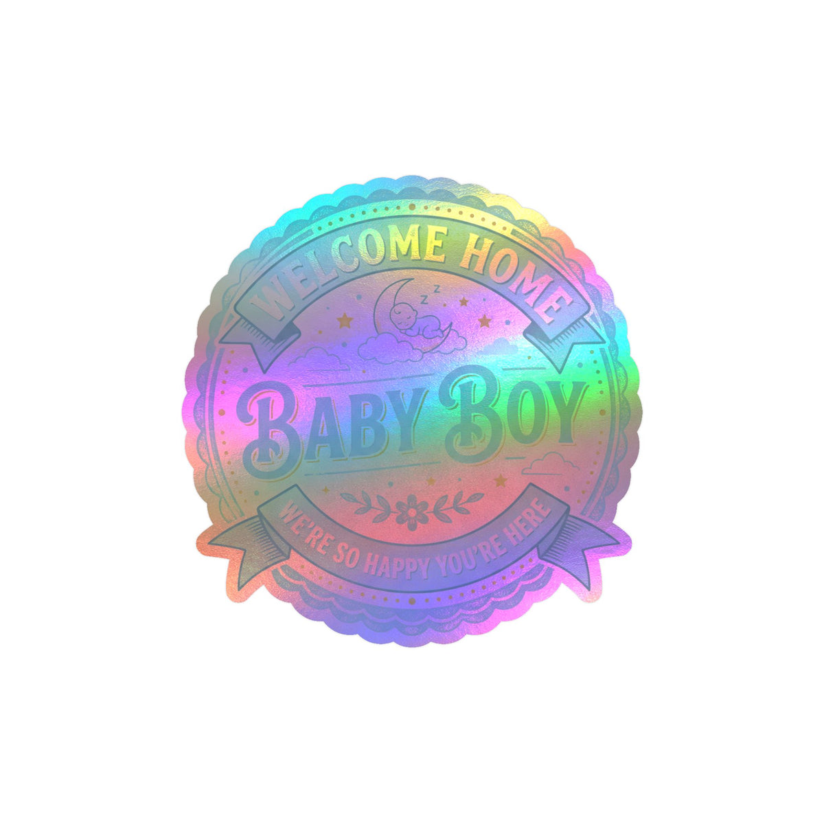 Baby Boy Welcome Home Vinyl Decal — Kiss-Cut Sticker (Newborn Nursery, Baby Shower Gift)