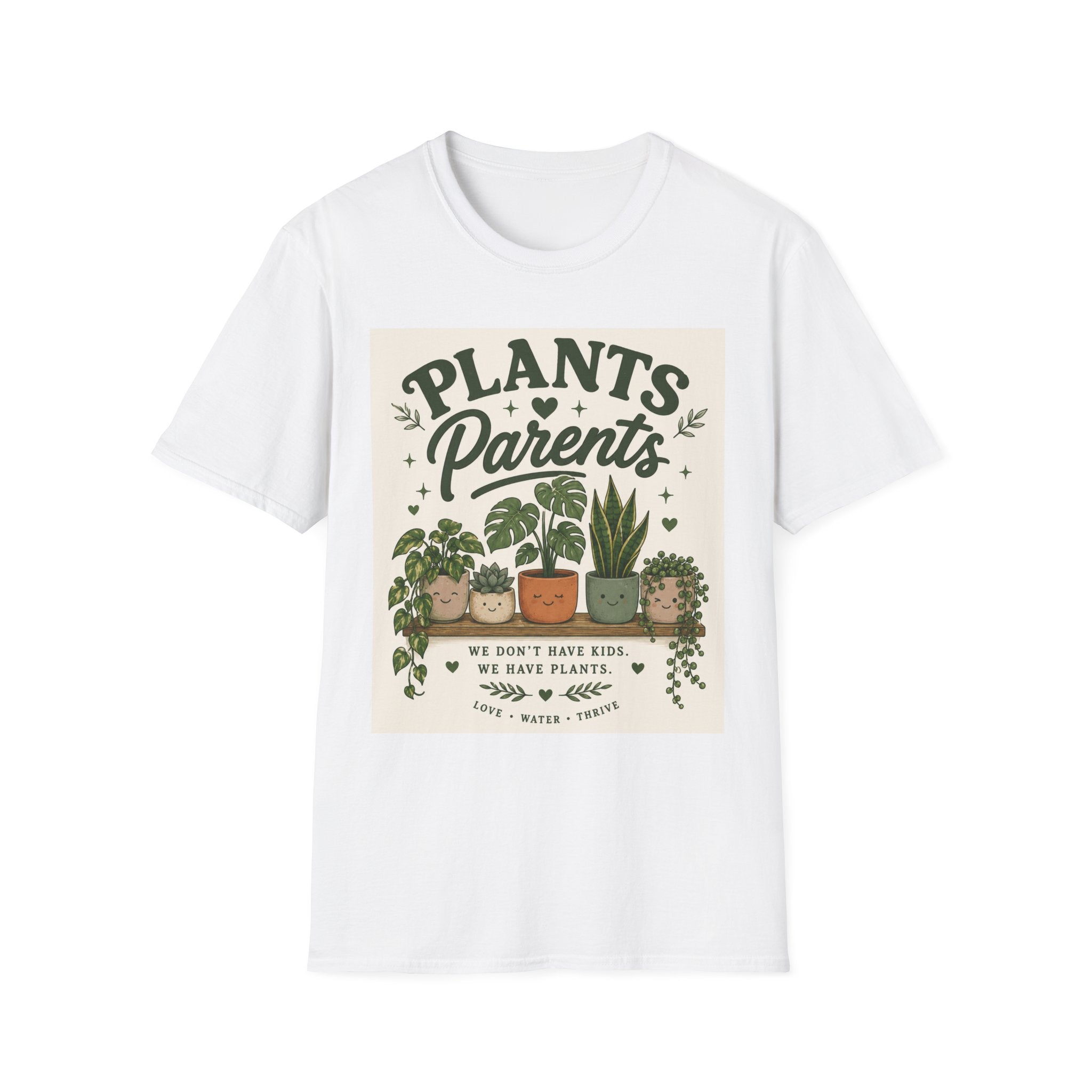 Plants Parents T-Shirt — Funny Plant Lover Graphic Tee