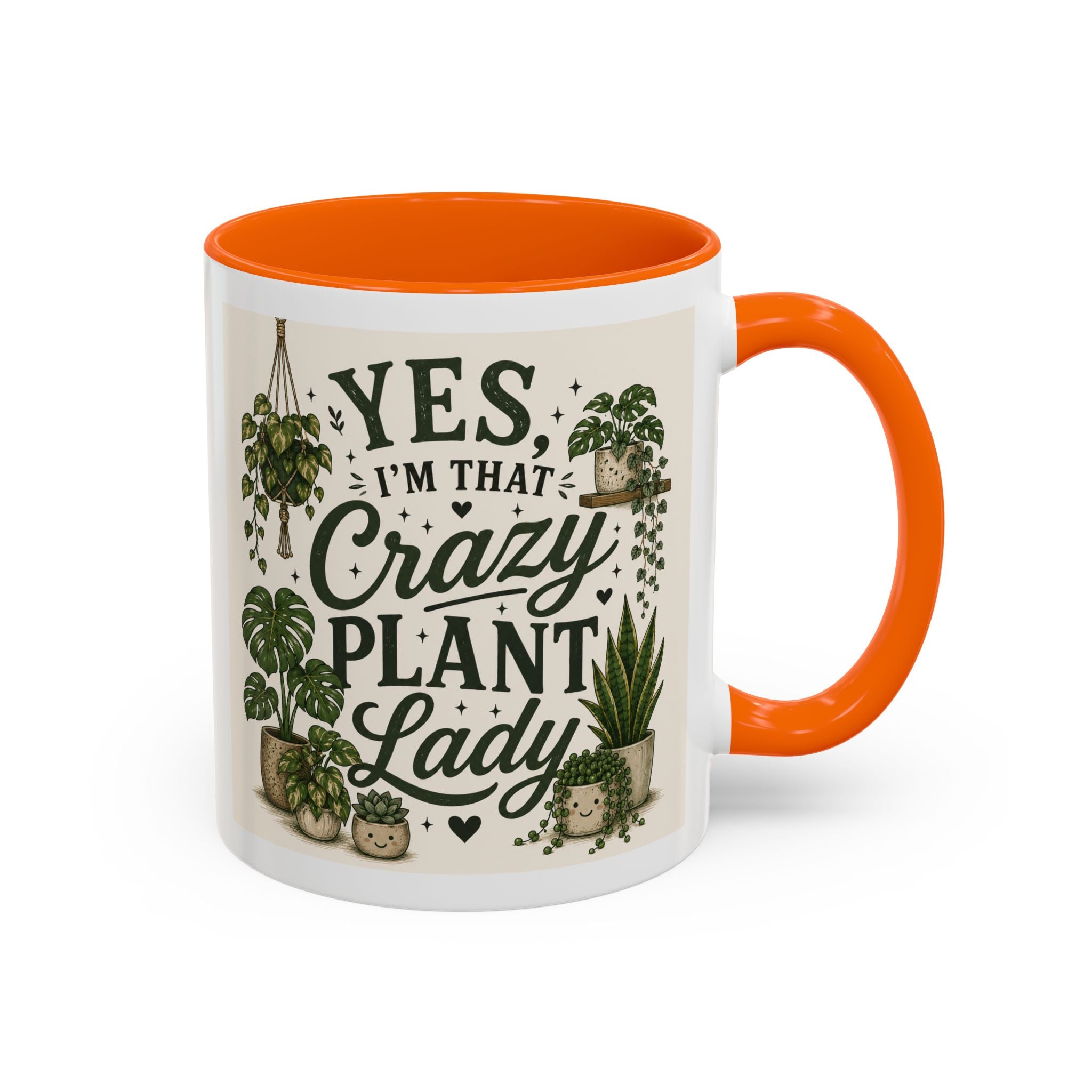 Yes I’m That Crazy Plant Lady Mug — Accent Coffee Mug for Plant Lovers (11/15 oz)