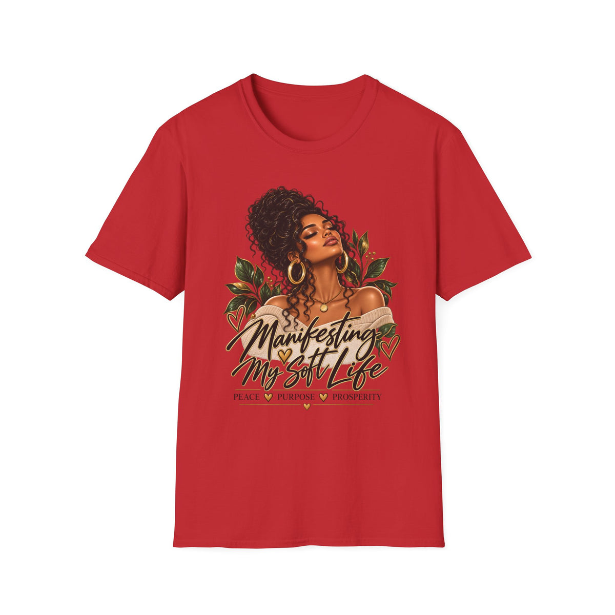 Manifesting My Soft Life T-Shirt
