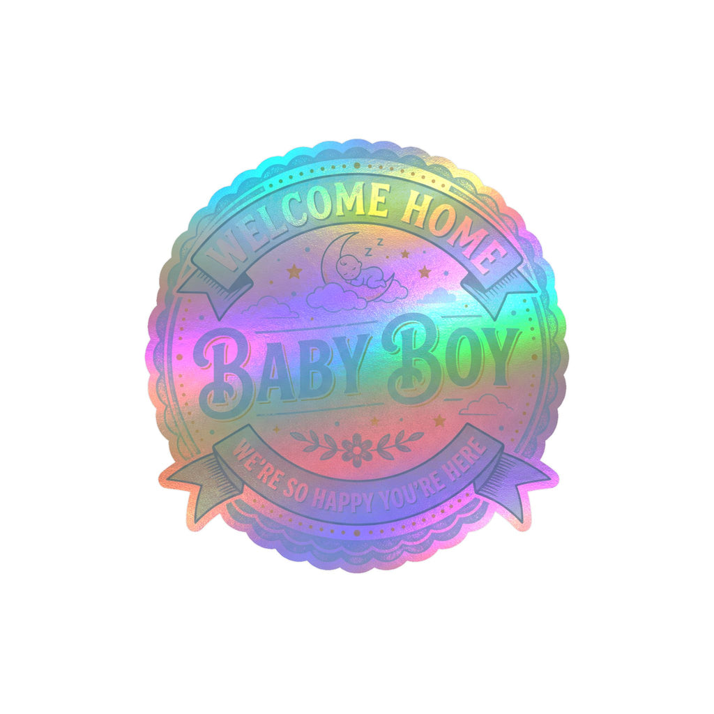 Baby Boy Welcome Home Vinyl Decal — Kiss-Cut Sticker (Newborn Nursery, Baby Shower Gift)