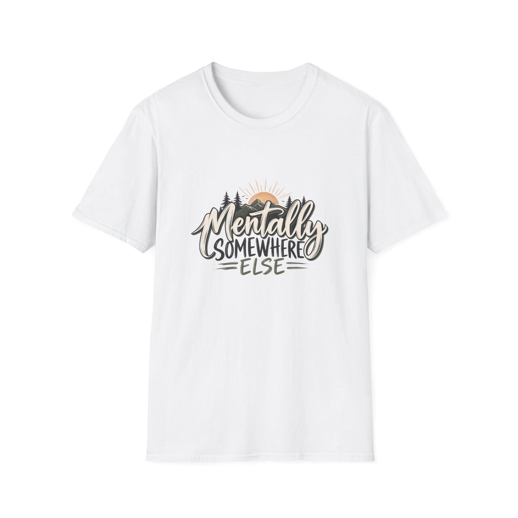 T-Shirt — "Mentally Somewhere Else" Sunset Graphic Tee