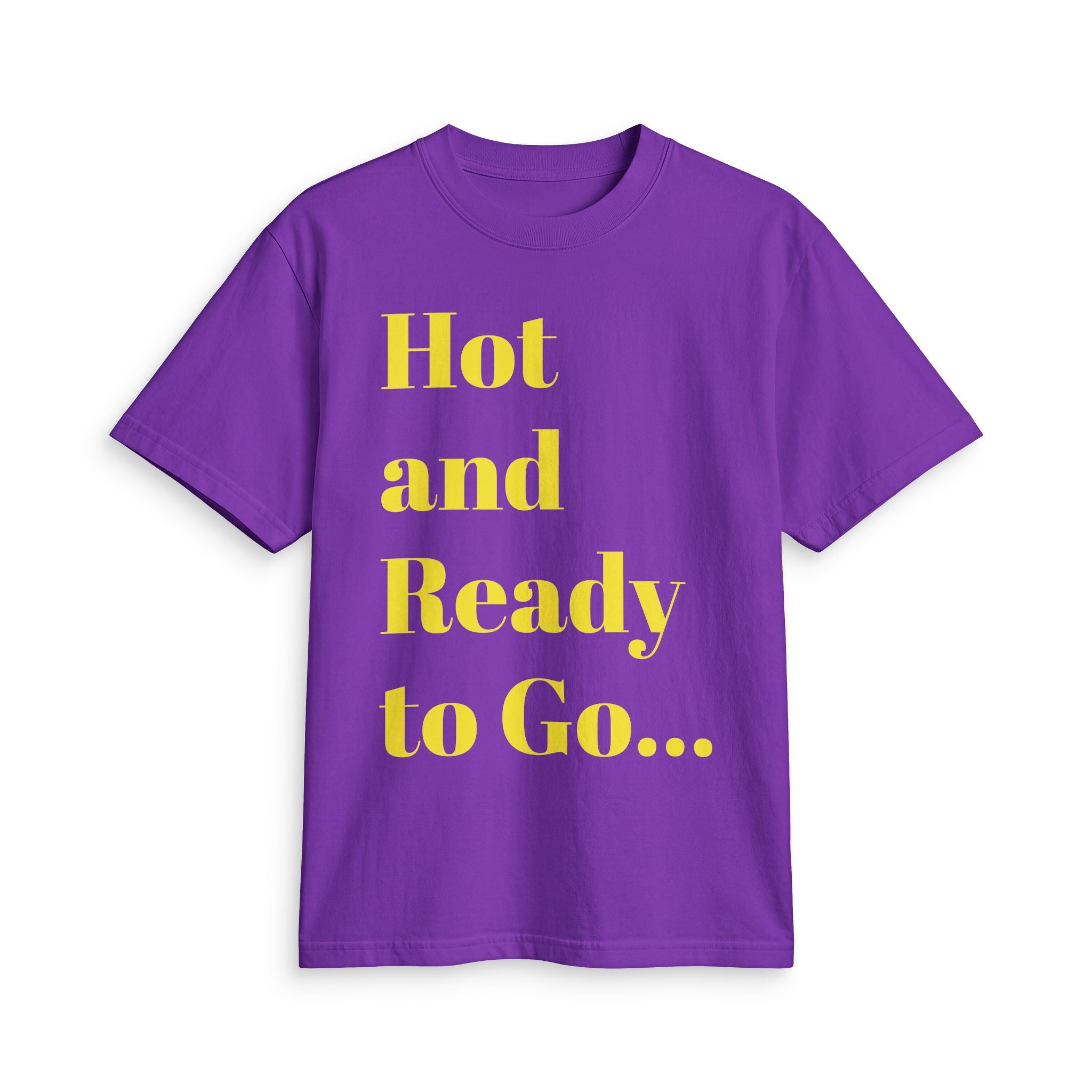 “Hot and Ready to Go…Home” Graphic T-Shirt — Funny Yellow Slogan Tee