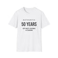 50th Birthday T-Shirt — "Authentic 50 Years of Not Giving a Damn" Funny Milestone Tee