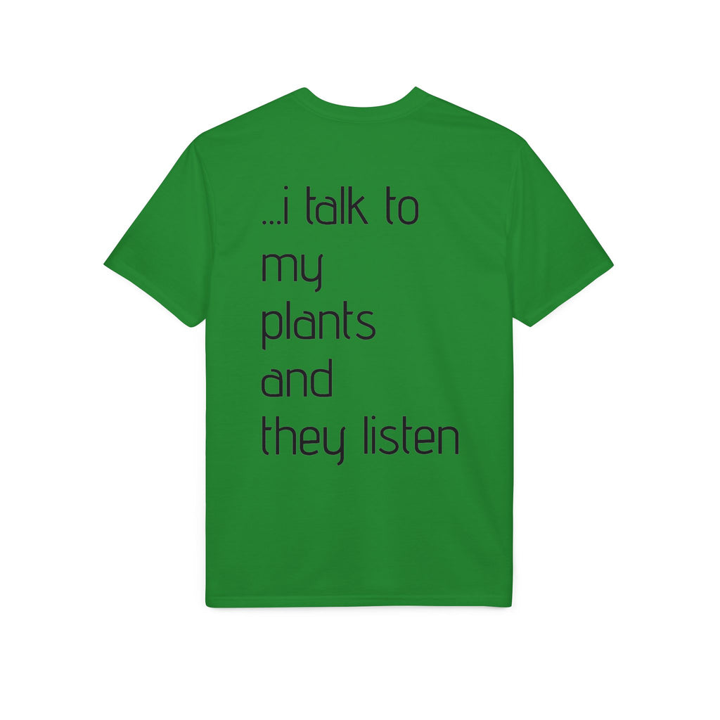 Crazy Plant Lady T-Shirt — "yeah, I'm that crazy plant lady... I talk to my plants and they listen"