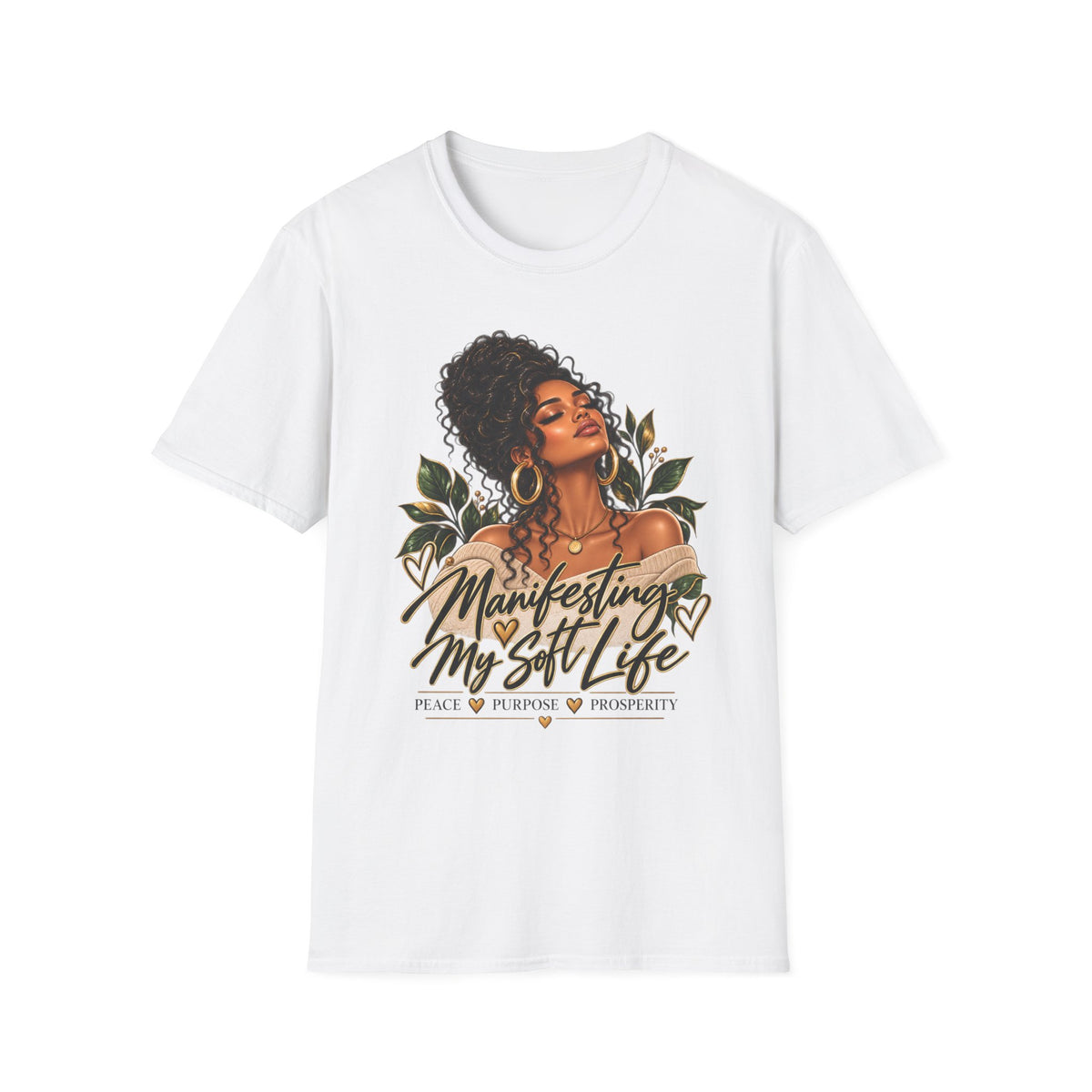 Manifesting My Soft Life T-Shirt