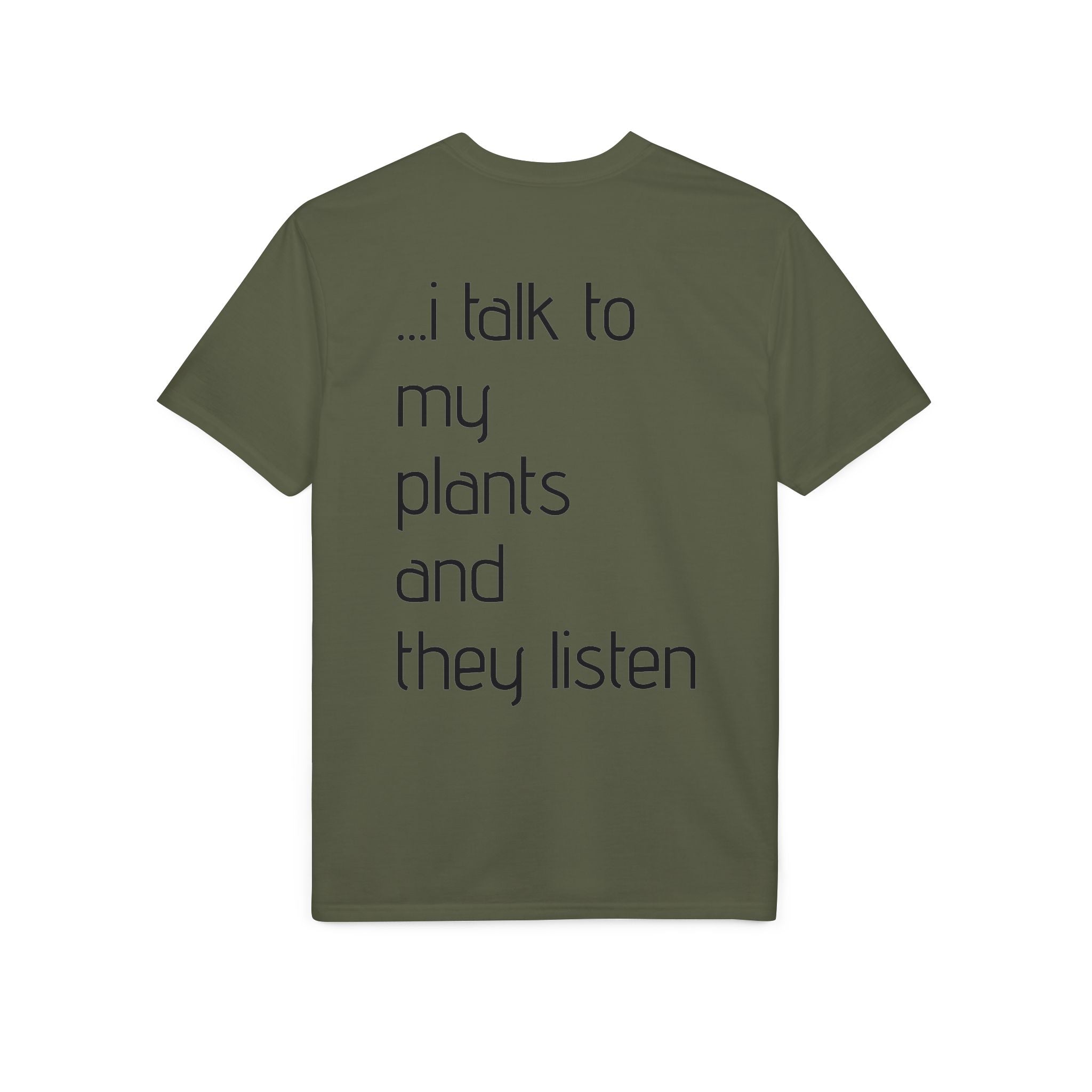 Crazy Plant Lady T-Shirt — "yeah, I'm that crazy plant lady... I talk to my plants and they listen"