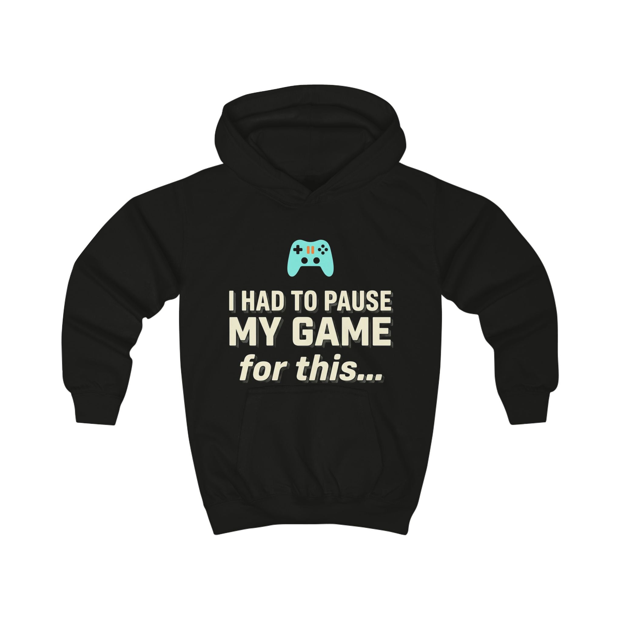Kids Hoodie - "I Had to Pause My Game for This" Gamer Pullover with Retro Controllers