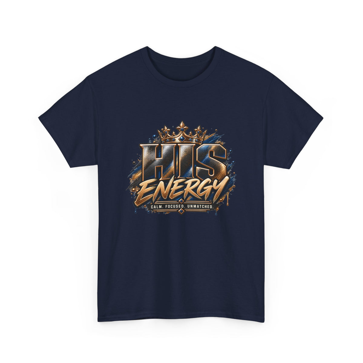 HIS Energy Graphic Tee — Bold Faith-Inspired Crown Design