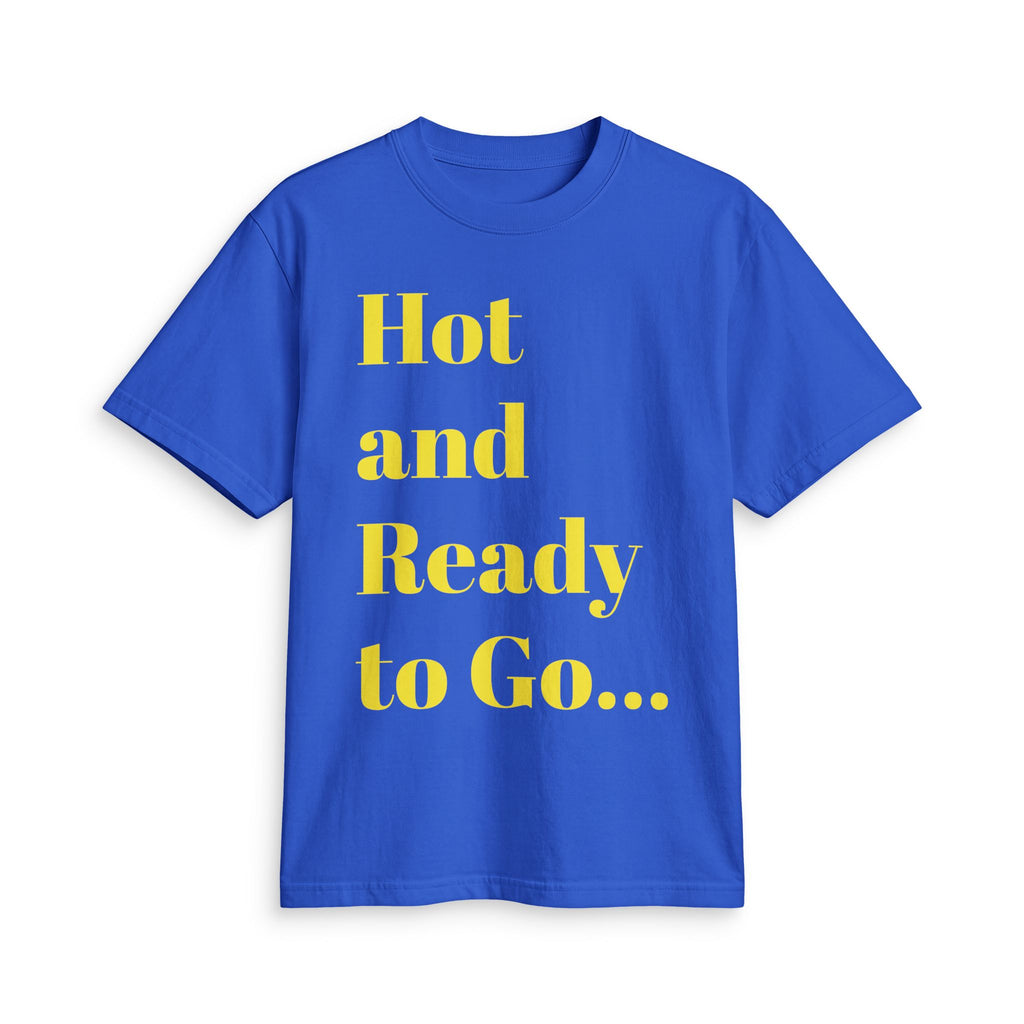 “Hot and Ready to Go…Home” Graphic T-Shirt — Funny Yellow Slogan Tee