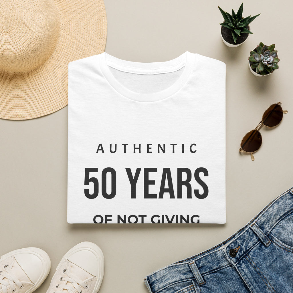 50th Birthday T-Shirt — "Authentic 50 Years of Not Giving a Damn" Funny Milestone Tee