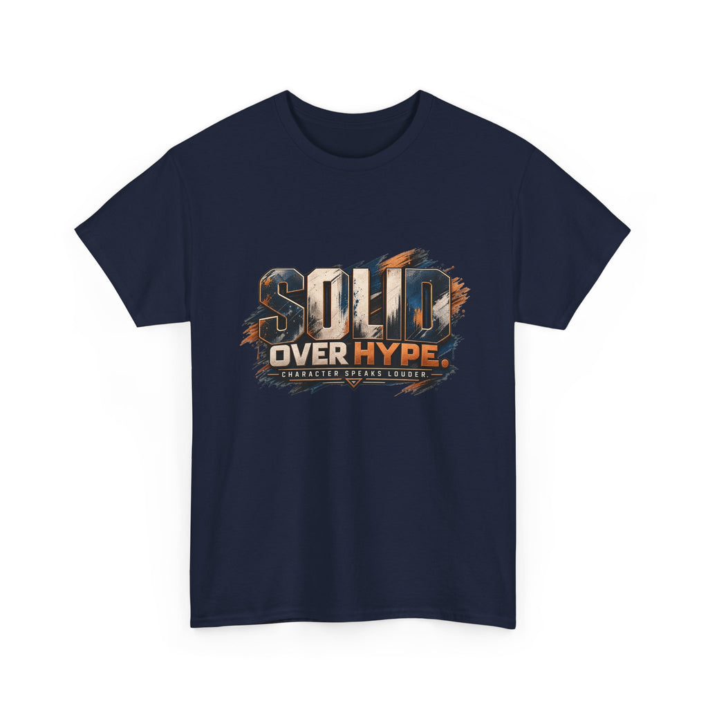 Solid Over Hype Graphic Tee — Streetwear Gaming Statement Shirt