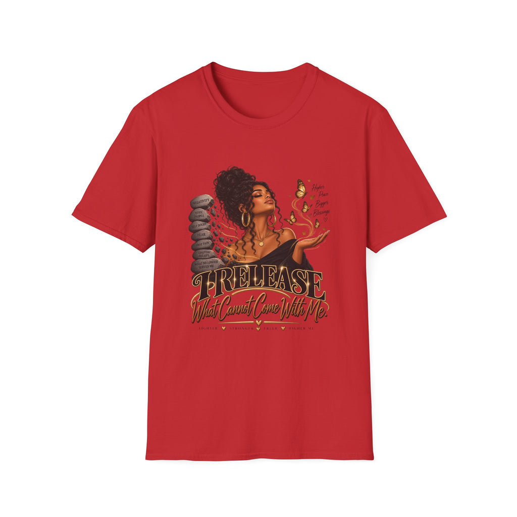 "Release What Cannot Come With Me" Graphic Tee