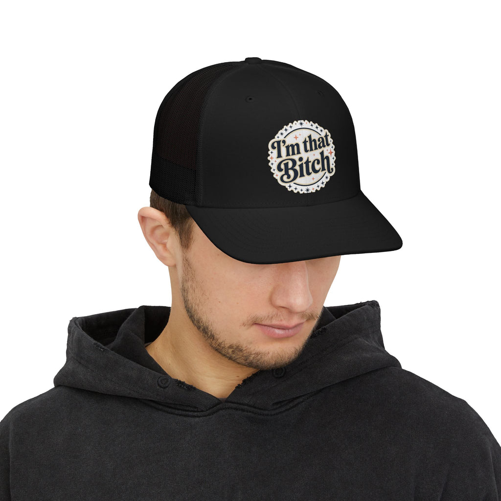 I'm That Bitch Snapback Trucker Cap — Bold Retro Script Mesh Hat
