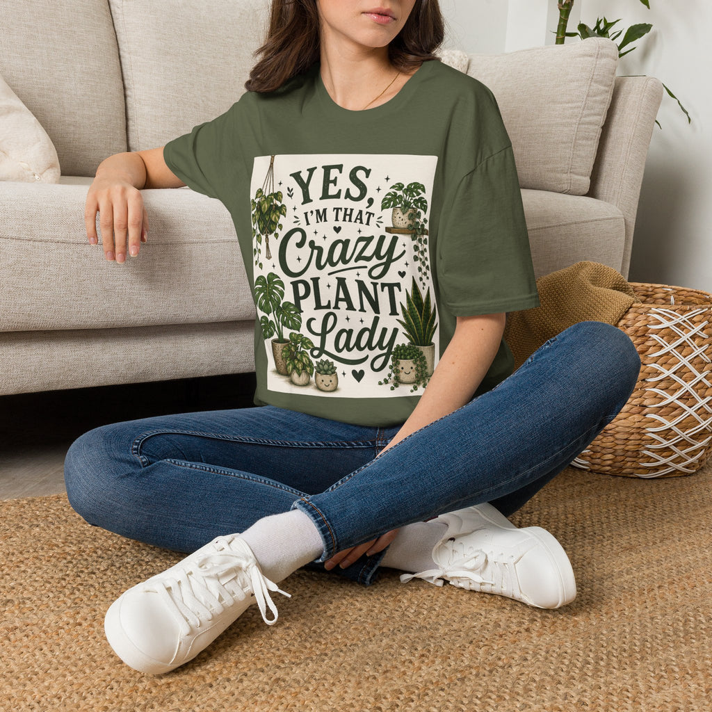 Plant Lady T-Shirt — "Yes I’m That Crazy Plant Lady" Graphic Tee