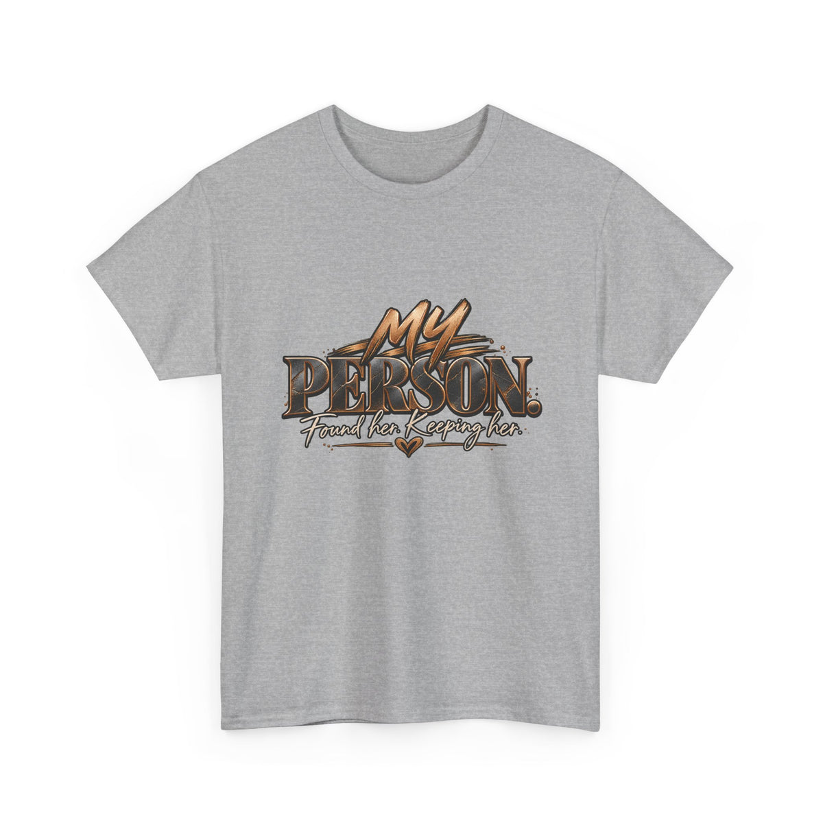 "My Person" Graphic Tee — Romantic Couples Shirt