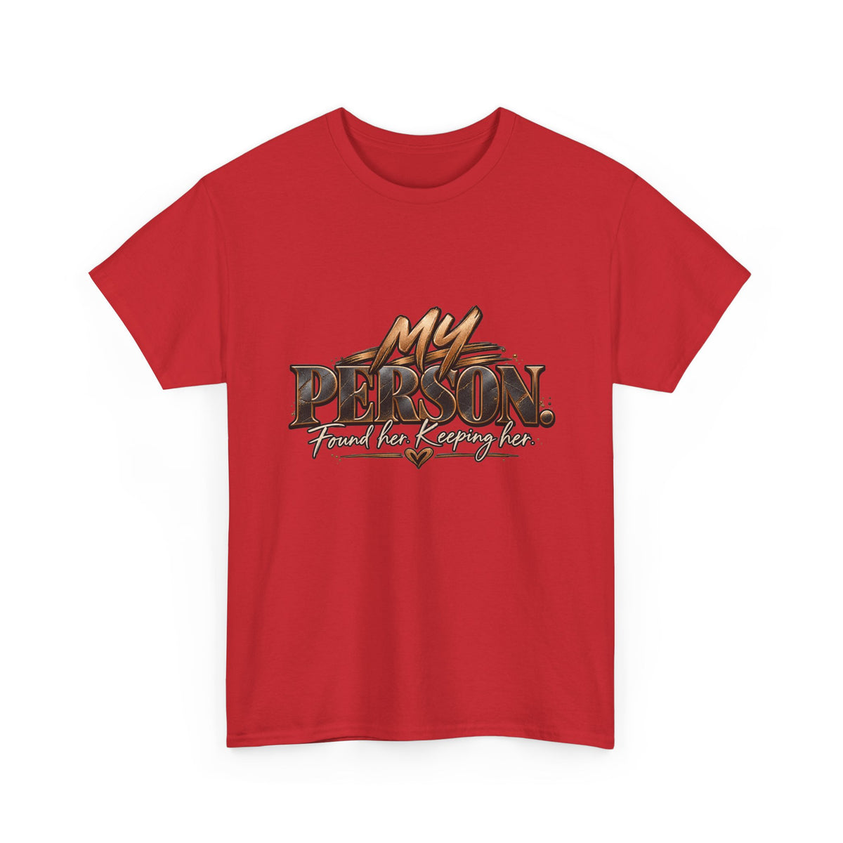 "My Person" Graphic Tee — Romantic Couples Shirt