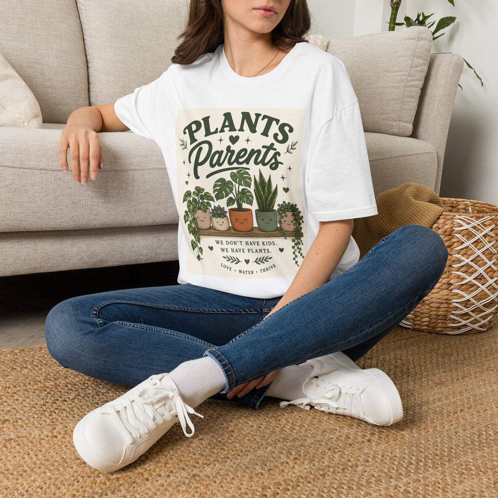 Plants Parents T-Shirt — Funny Plant Lover Graphic Tee