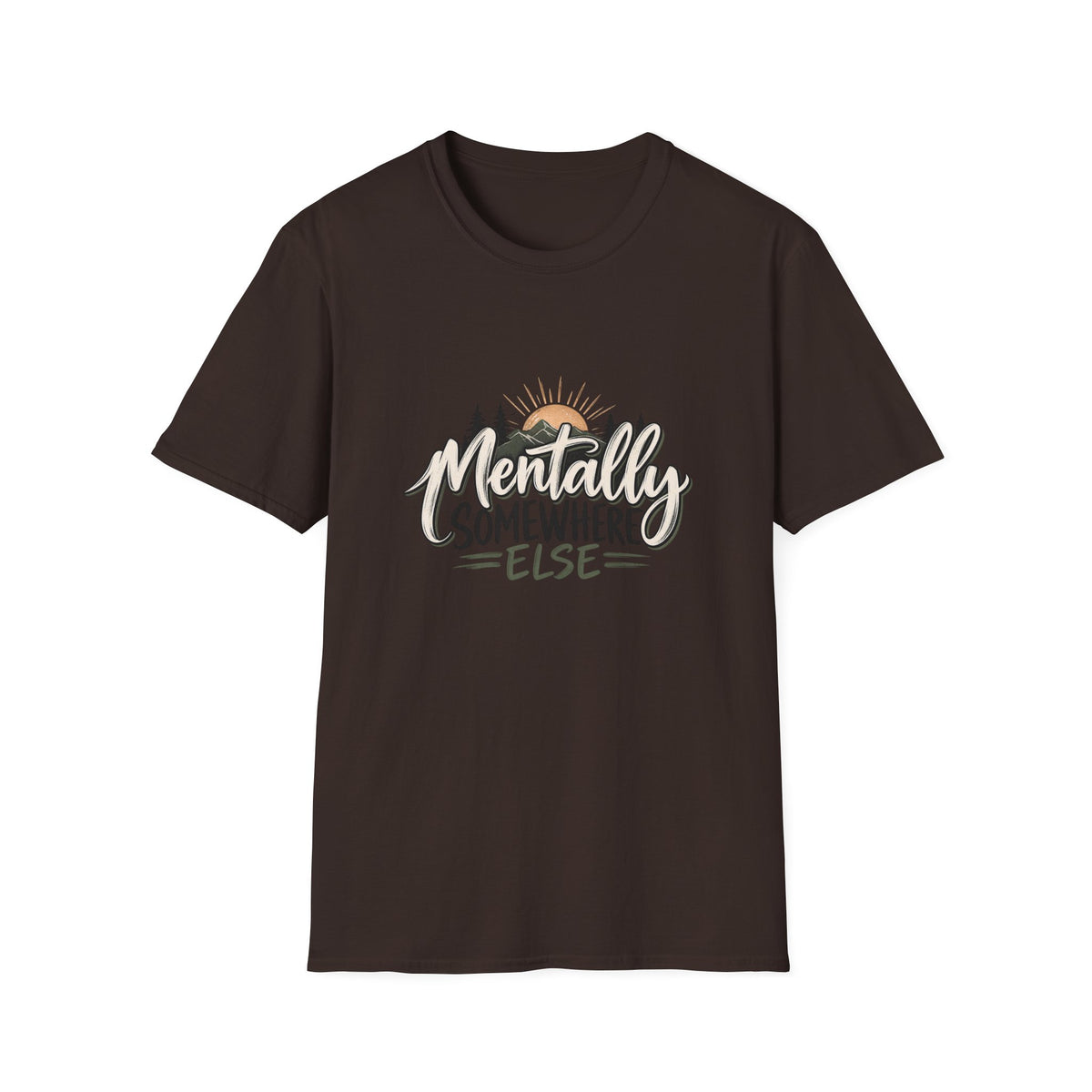 T-Shirt — "Mentally Somewhere Else" Sunset Graphic Tee