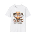Grateful For What I Have T-Shirt