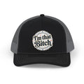 I'm That Bitch Snapback Trucker Cap — Bold Retro Script Mesh Hat