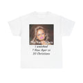 T-Shirt — “My Face When I Watched 1 New Ager vs 20 Christians” Meme Tee
