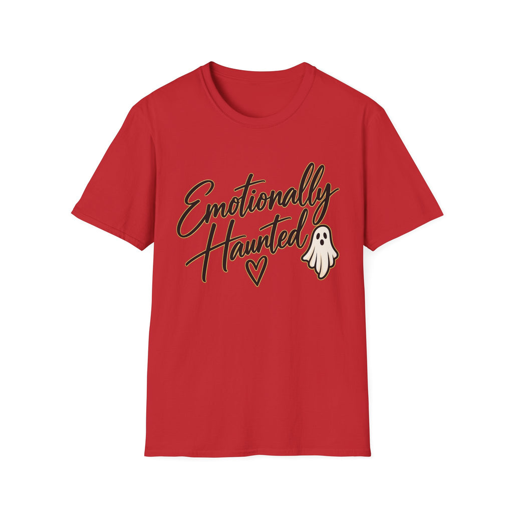Emotionally Haunted T-Shirt