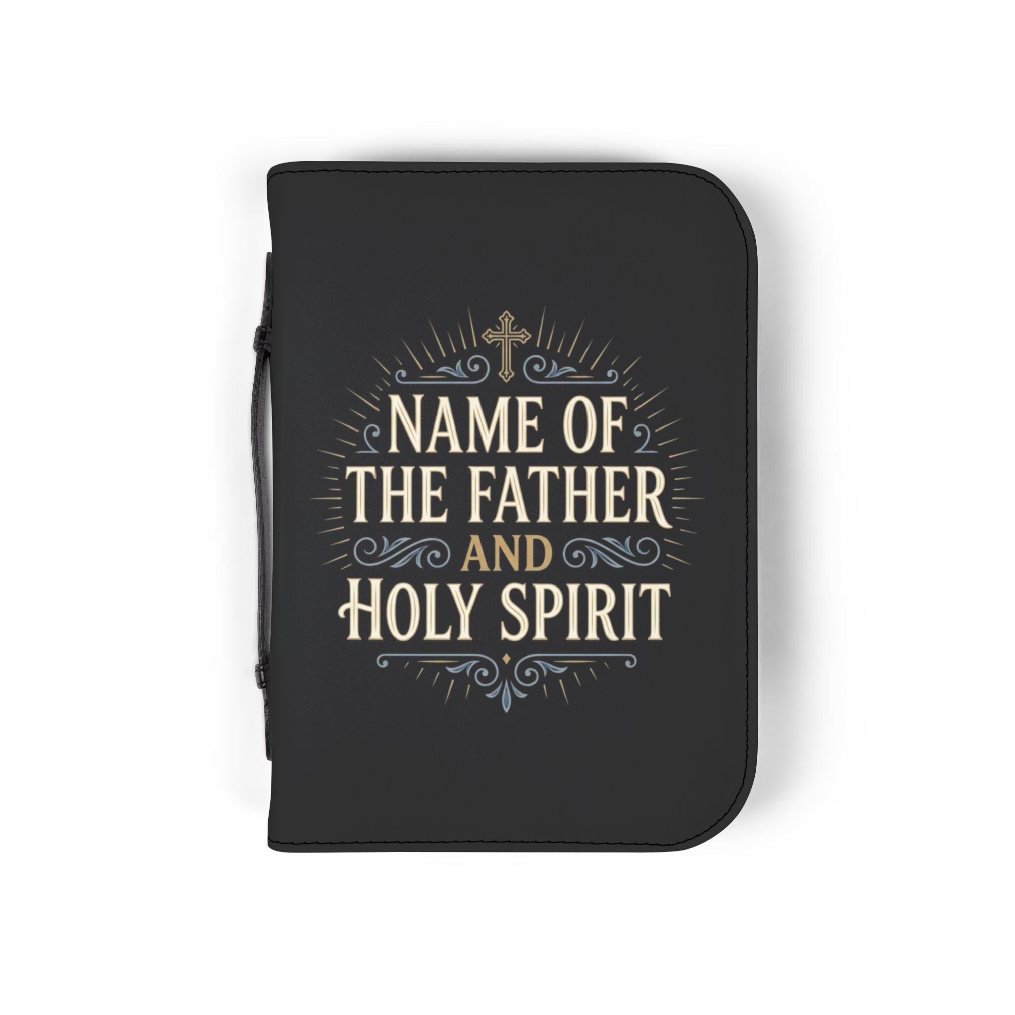 Bible Cover — "Name of the Father and Holy Spirit" Zippered Scripture Protector