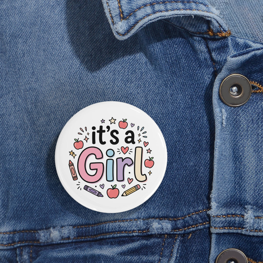 It's a Girl Round Pin — Cute Baby Shower Announcement Button