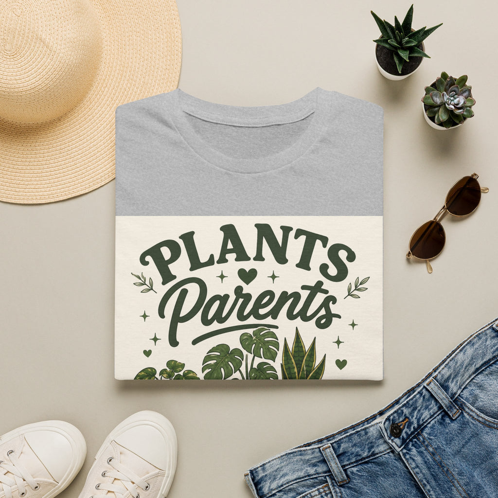Plants Parents T-Shirt — Funny Plant Lover Graphic Tee