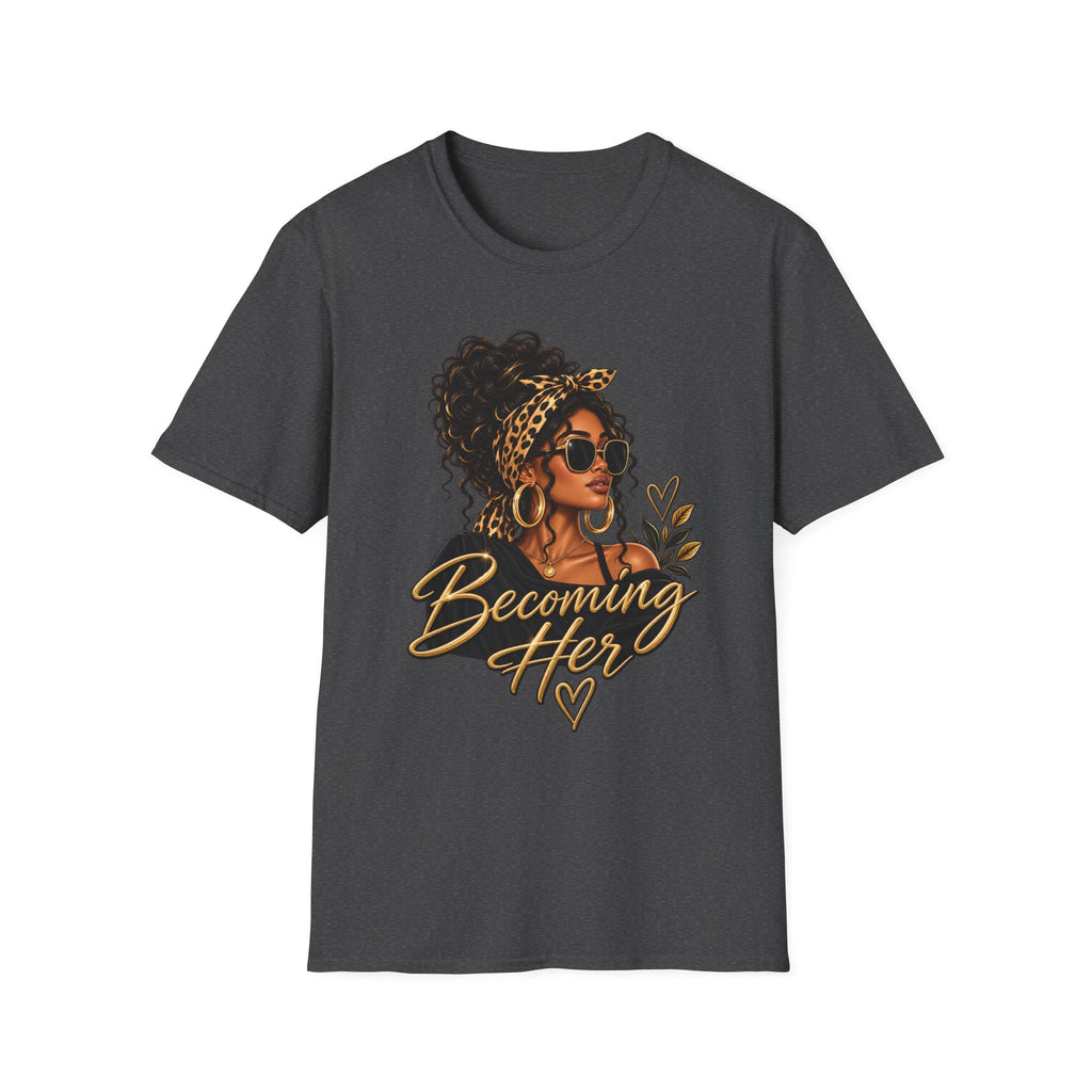 Becoming Her T-Shirt