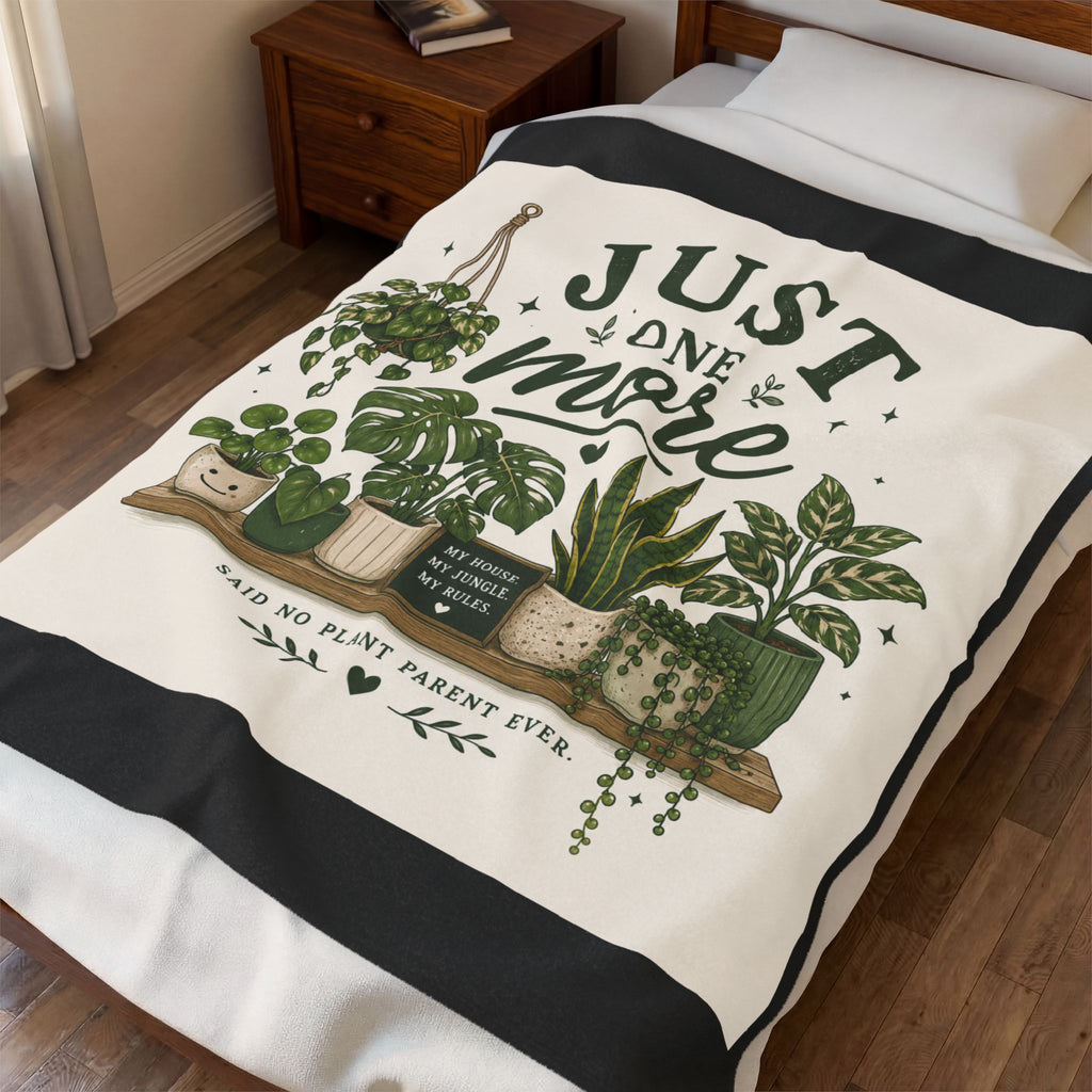 Plant Lover Velveteen Plush Blanket — "Just One More" Potted Plants Throw
