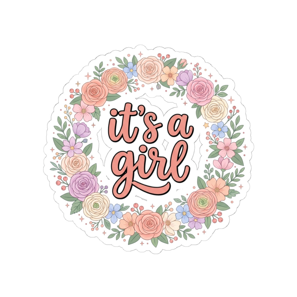 It's a Girl Floral Sticker — Baby Shower Announcement Kiss-Cut Sticker