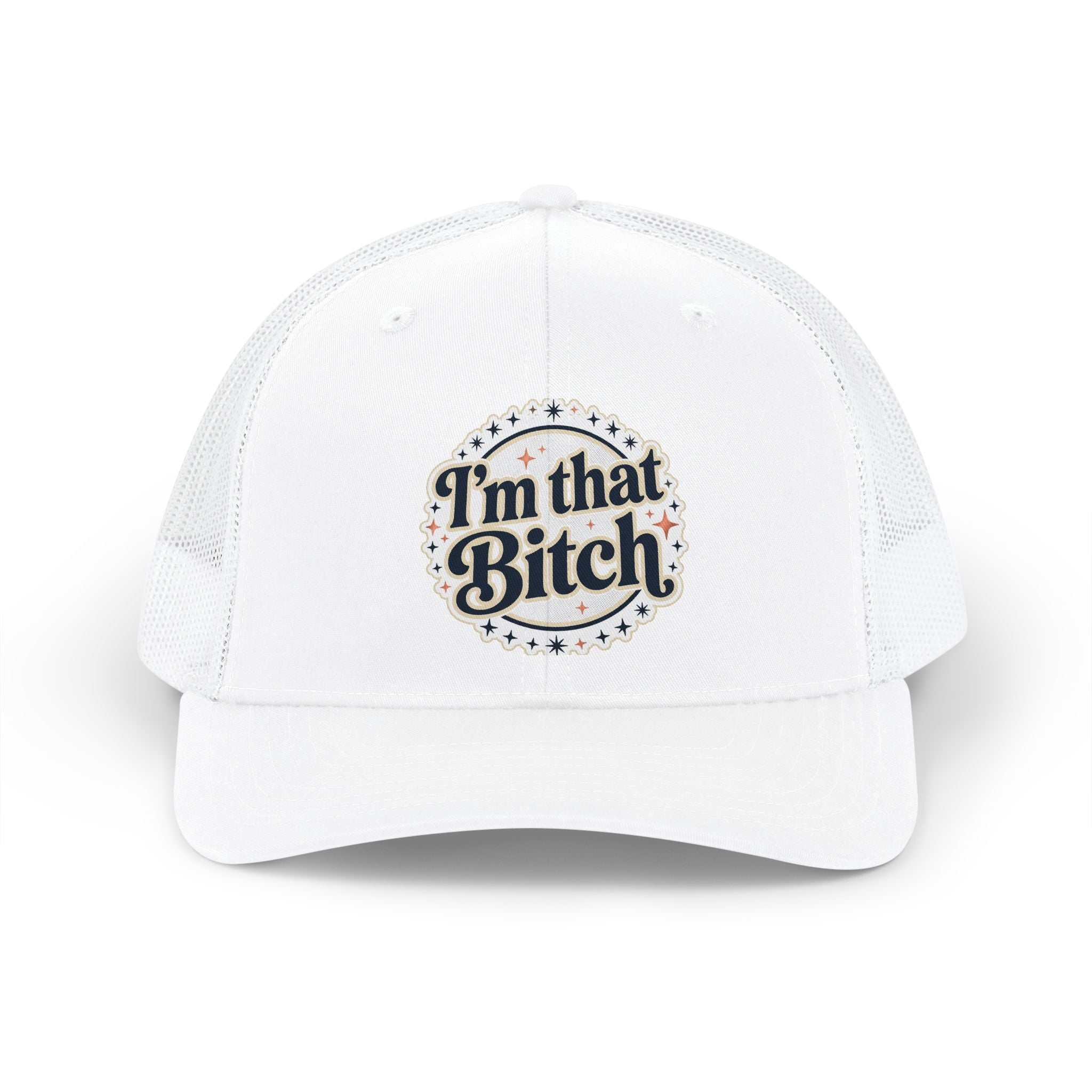 I'm That Bitch Snapback Trucker Cap — Bold Retro Script Mesh Hat