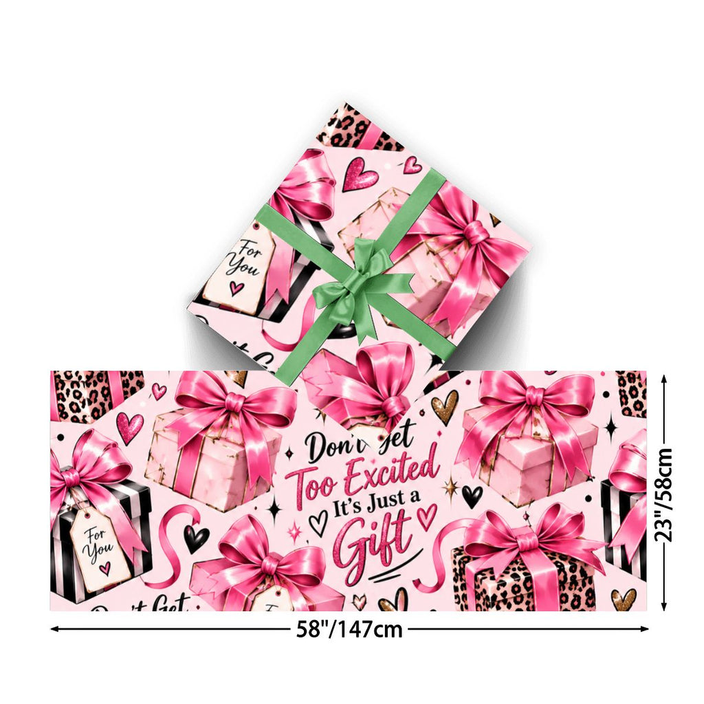 Don't get too excited 3Pack Gift Wrapping Paper