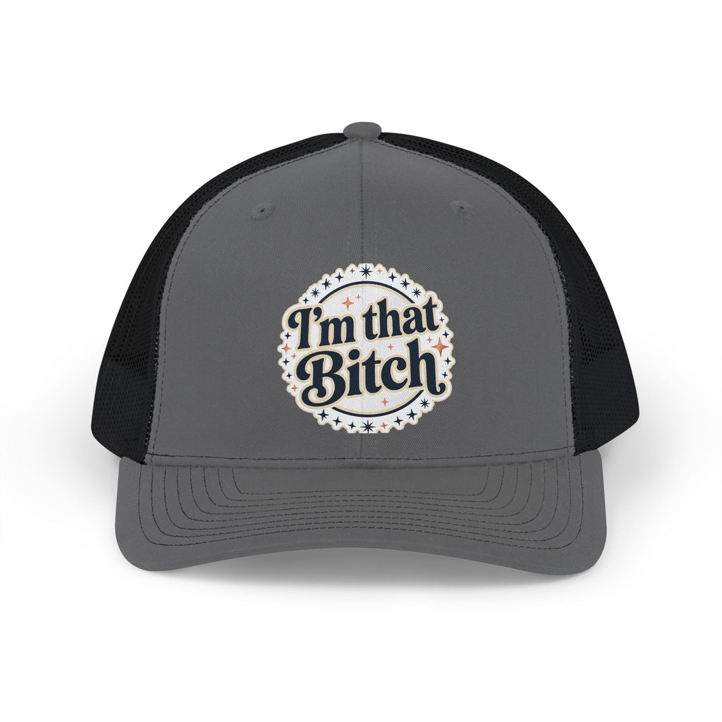 I'm That Bitch Snapback Trucker Cap — Bold Retro Script Mesh Hat
