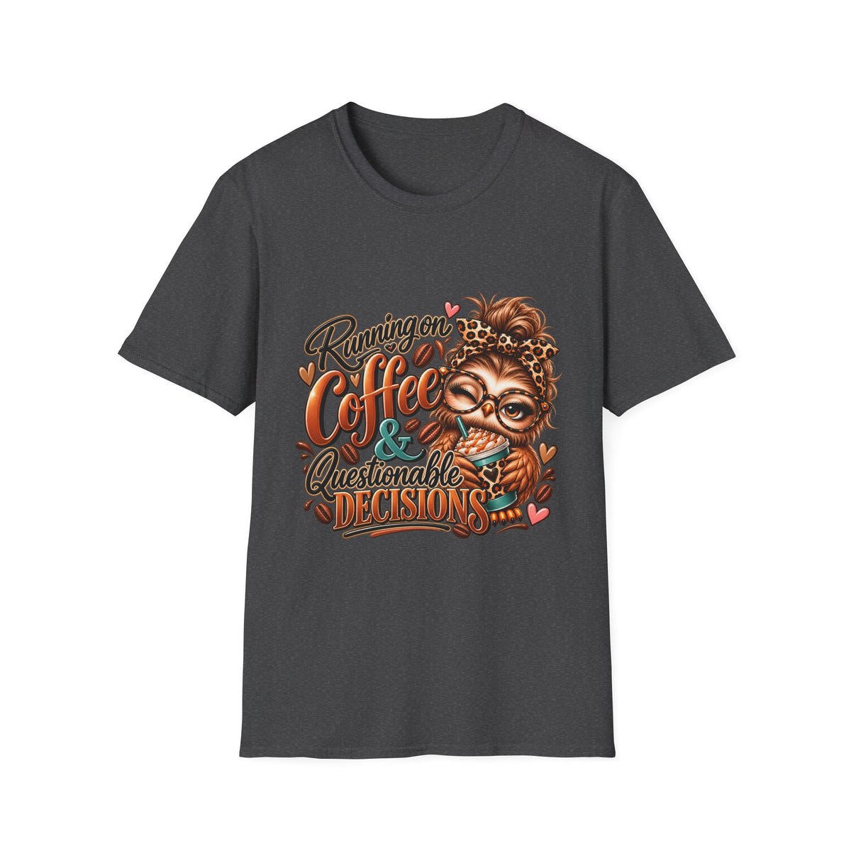 Coffee & Questionable Decisions T-Shirt