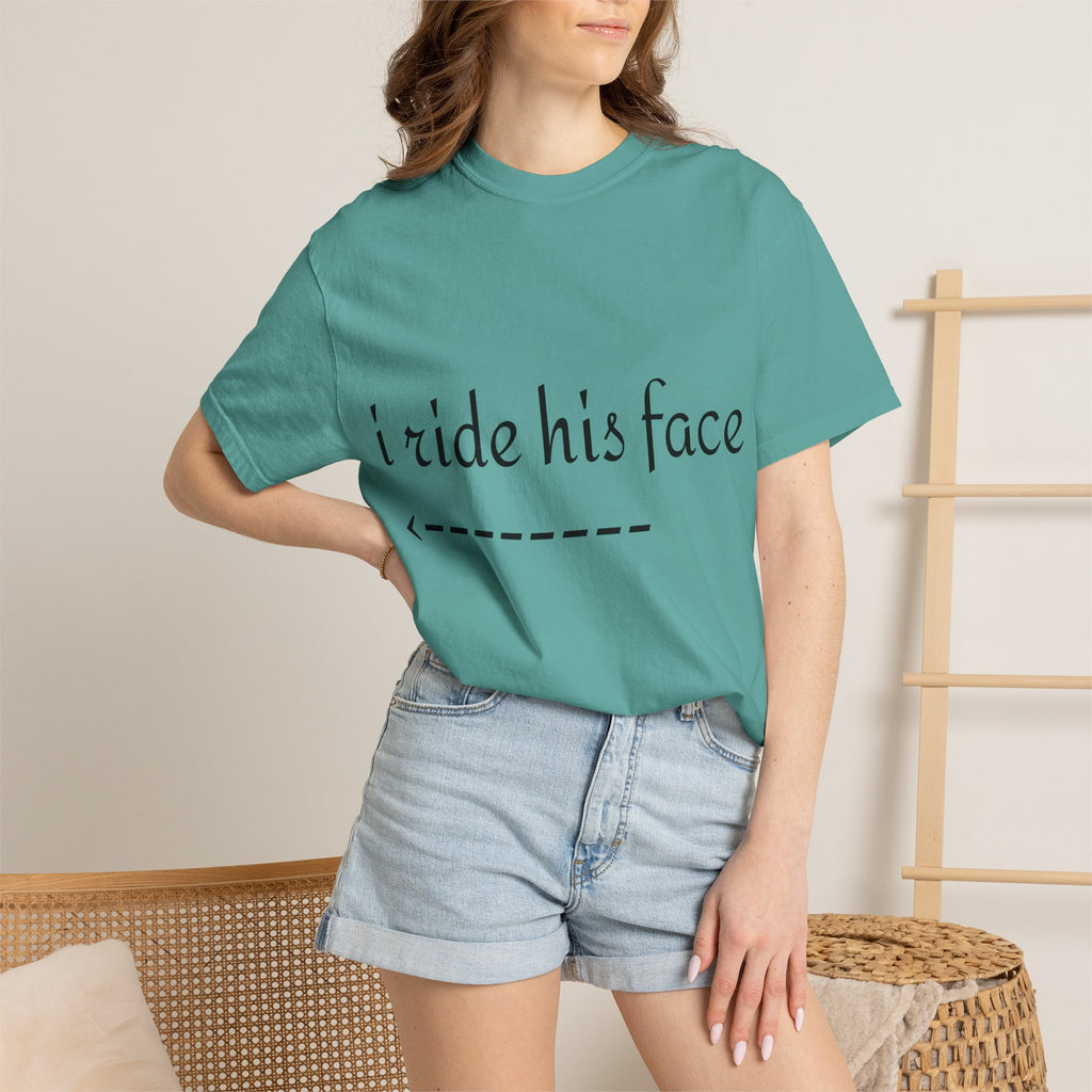 Graphic T-Shirt — "I Ride His Face / He's Mine" Couples Tee